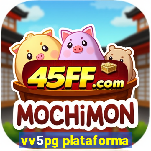 vv5pg plataforma